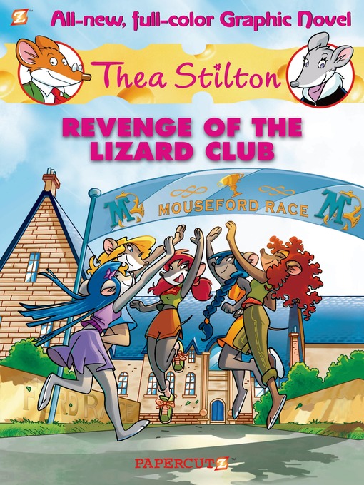 Title details for Revenge of the Lizard Club by Thea Stilton - Wait list